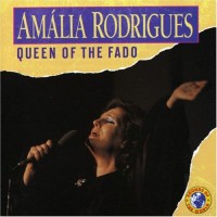 Purchase Amália Rodrigues - Queen Of The Fado