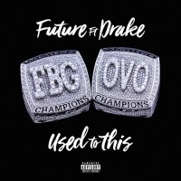 Purchase Future - Used To This (Feat. Drake) (CDS)