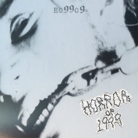 Purchase Ho99O9 - Horrors Of 1999 (EP)