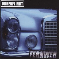 Purchase Ohrenfeindt - Fernweh (EP)