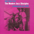 Buy The Modern Jazz Disciples - Right Down Front (Reissued 2013) Mp3 Download