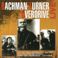Purchase Bachman Turner Overdrive - Live