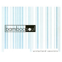 Purchase Bamboo Soul - Winterland Sessions (VLS)