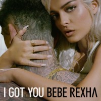 Purchase Bebe Rexha - I Got You (CDS)