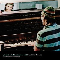 Purchase Griffin House - 42 And A Half Minutes With Griffin House (B-Sides And Commentary)