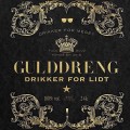 Buy Gulddreng - Drikker For Lidt (CDS) Mp3 Download