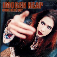 Purchase Imogen Heap - Come Here Boy (CDS)