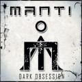 Buy Manti - Dark Obsession Mp3 Download