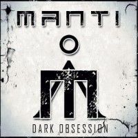 Purchase Manti - Dark Obsession