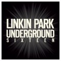 Buy Linkin Park - Underground Sixteen Mp3 Download