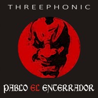 Purchase Pablo El Enterrador - Threephonic