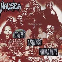 Purchase Nausea - Crime Against Humanity (Vinyl)