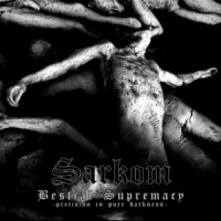 Purchase Sarkom - Beastial Supremacy