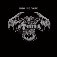 Purchase Thor - Into The Noise