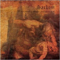 Purchase Sarkom - To Ruin Something That Was Never Meant To Be (EP) (Vinyl)