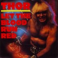 Buy Thor - Let The Blood Run Red (VLS) Mp3 Download