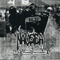 Buy Nausea - Who Would Surrender? Mp3 Download