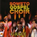 Buy Soweto Gospel Choir - Grace Mp3 Download