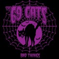 Buy The 69 Cats - Bad Things Mp3 Download