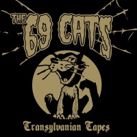 Purchase The 69 Cats - Transylvanian Tapes