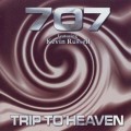 Buy 707 - Trip To Heaven Mp3 Download