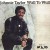 Buy Johnnie Taylor - Wall To Wall Mp3 Download