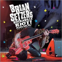 Purchase Brian Setzer - Rockabilly Riot: Osaka Rocka! Live In Japan 2016