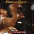 Buy Johnnie Taylor - Live At The Summit Club Mp3 Download