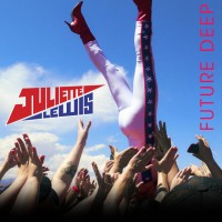 Purchase Juliette Lewis - Future Deep