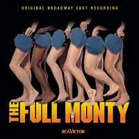 Purchase Original Broadway Cast Recording - The Full Monty