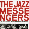Buy Art Blakey & The Jazz Messengers - At The Café Bohemia: Vol. 1 (Reissued 2001) Mp3 Download