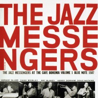 Purchase Art Blakey & The Jazz Messengers - At The Café Bohemia: Vol. 1 (Reissued 2001)