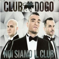 Purchase Club Dogo - Noi Siamo Il Club (Reloaded Edition)