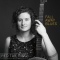 Buy Red Tail Ring - Fall Away Blues Mp3 Download