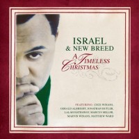 Purchase Israel Houghton & New Breed - A Timeless Christmas