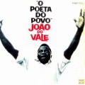 Buy João Do Vale - O Poeta Do Povo (Reissued 2014) Mp3 Download