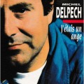 Buy VA - J'étais Un Ange - Michel Delpech Mp3 Download