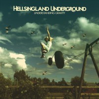 Purchase Hellsingland Underground - Understanding Gravity