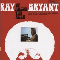Purchase Ray Bryant - Up Above The Rock (Japanese Edition)