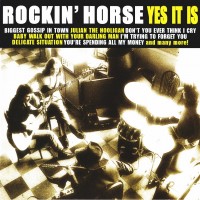 Purchase Rockin' Horse - Yes It Is (Reissued 2004)