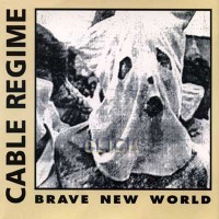 Purchase Cable Regime - Brave New World