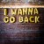 Buy David Dunn - I Wanna Go Back (CDS) Mp3 Download