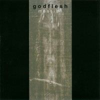 Purchase Godflesh - Messiah (EP)