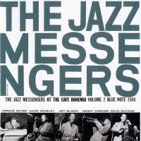 Purchase Art Blakey & The Jazz Messengers - At The Café Bohemia: Vol. 2 (Reissued 2001)