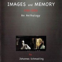 Purchase Johannes Schmoelling - Images And Memory (1986 - 2006 An Anthology) CD1