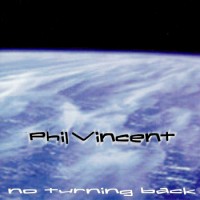 Purchase Phil Vincent - No Turning Back