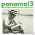 Buy VA - Panama 3! Calypso Panameno, Guajira Jazz & Cumbia Tipica On The Isthmus 1960-75 Mp3 Download