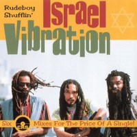 Purchase Israel Vibration - Rudeboy Shufflin