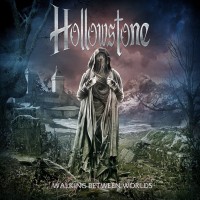 Purchase Hollowstone - Walking Between Worlds