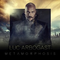 Purchase Luc Arbogast - Metamorphosis